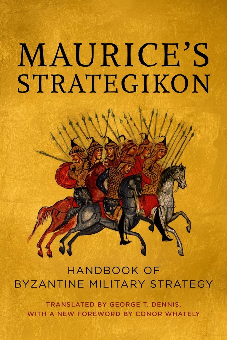 Maurice's Strategikon, Häftad. Tillgänglighet: Lägg i varukorg