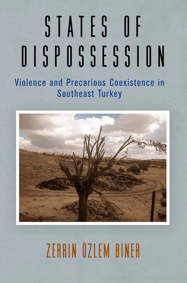 Zerrin Özlem Biner - States of Dispossession, Häftad. Tillgänglighet: Lägg i varukorg