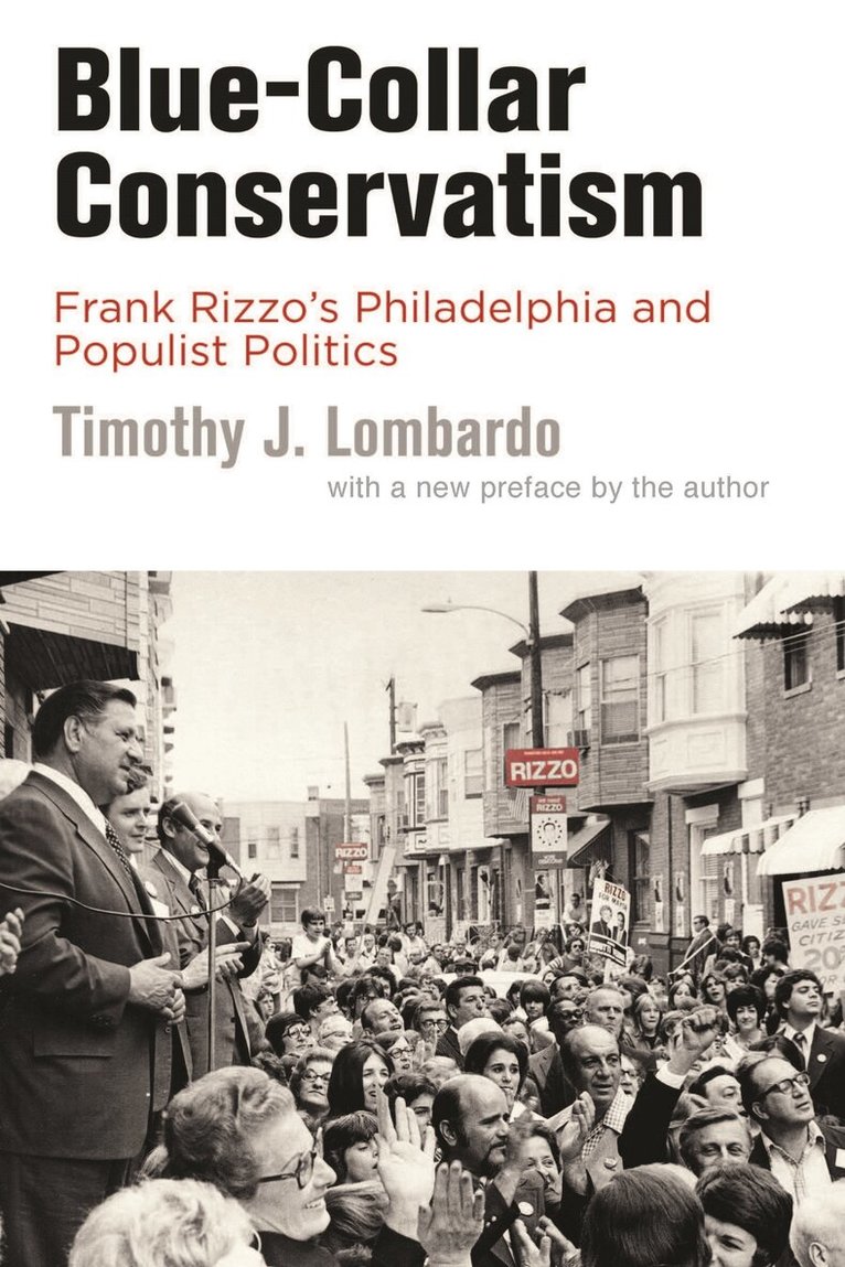 Timothy J. Lombardo - Blue-Collar Conservatism, Häftad. Tillgänglighet: Lägg i varukorg