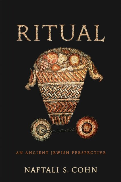 Naftali S. Cohn - Ritual, E-bok