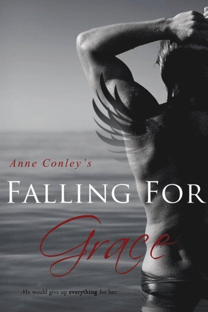 Anne Conley - Falling for Grace, E-bok. Tillgänglighet: Lägg i varukorg
