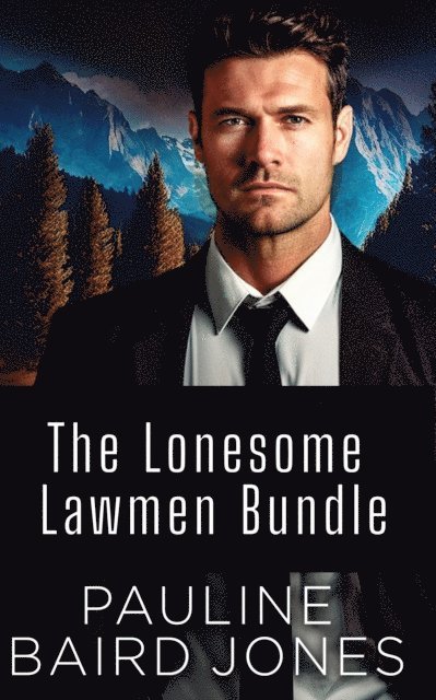 Pauline Baird Jones - Lonesome Lawmen Complete Bundle, E-bok