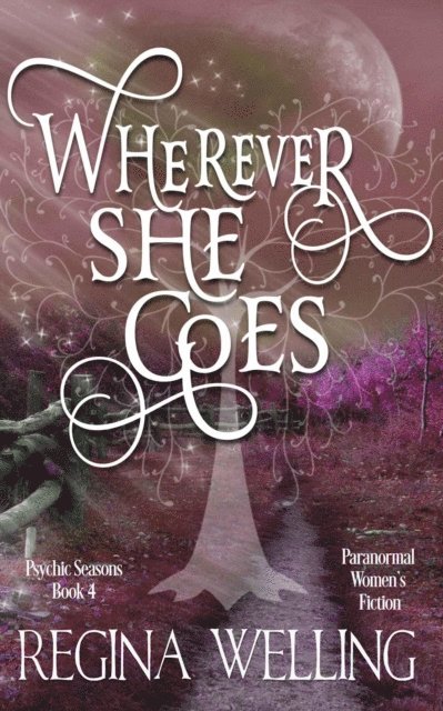 ReGina Welling - Wherever She Goes, E-bok. Tillgänglighet: Lägg i varukorg