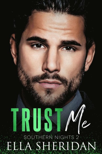 Ella Sheridan - Trust Me, E-bok