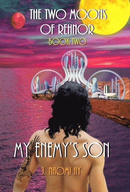 J. Naomi Ay - My Enemy's Son, E-bok. Tillgänglighet: Lägg i varukorg