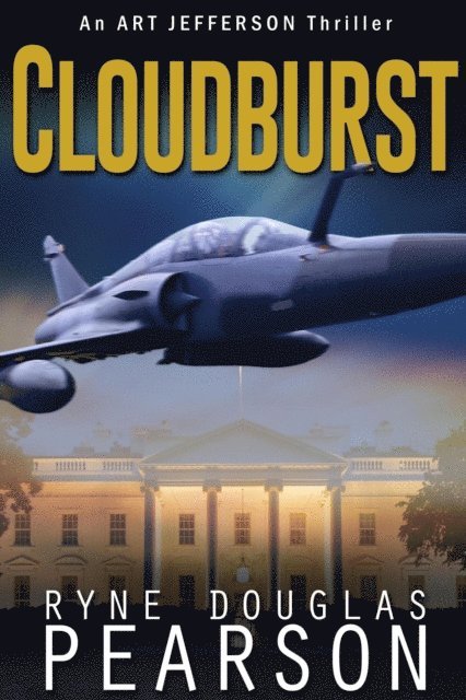 Ryne Douglas Pearson - Cloudburst, E-bok