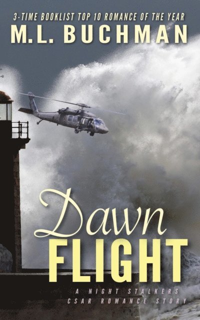 M. L. Buchman - Dawn Flight, E-bok