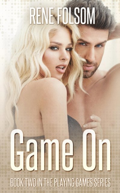 Rene Folsom - Game On, E-bok