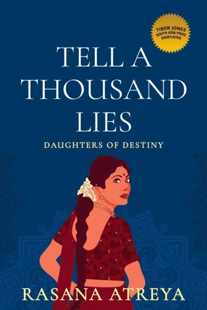 Rasana Atreya - Tell A Thousand Lies, E-bok