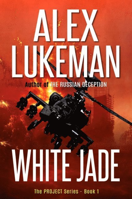 Alex Lukeman - White Jade, E-bok. Tillgänglighet: Lägg i varukorg