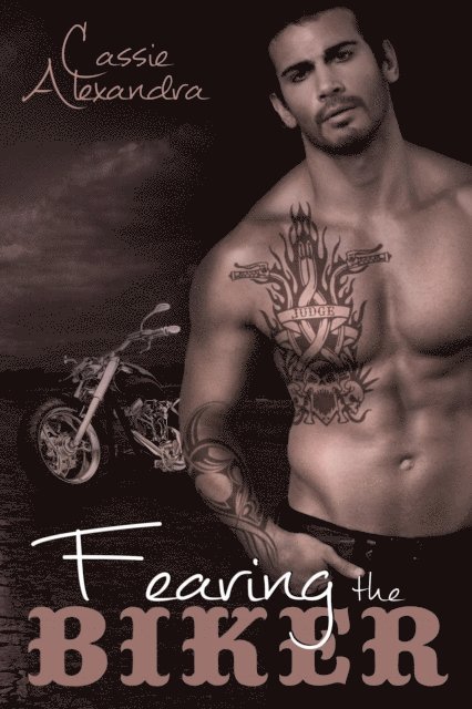 K.L. Middleton, Cassie Alexandra - Fearing the Biker, E-bok