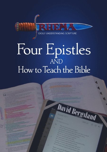 David Bergsland - Four Epistles and How to Teach the Bible, E-bok. Tillgänglighet: Lägg i varukorg