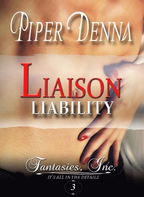 Piper Denna - Liaison Liability, E-bok. Tillgänglighet: Lägg i varukorg