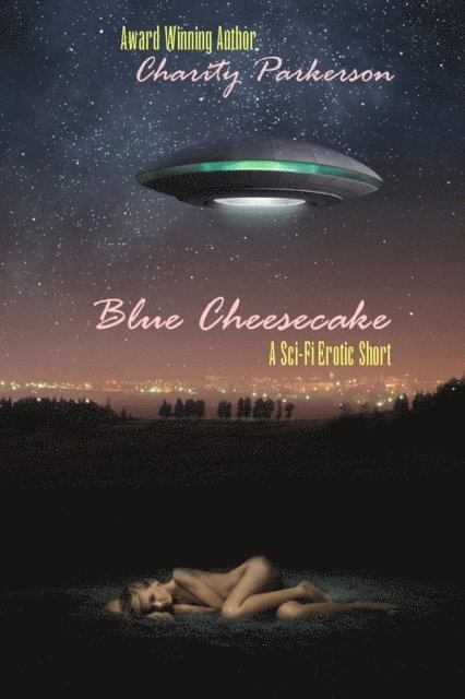 Charity Parkerson - Blue Cheesecake, E-bok