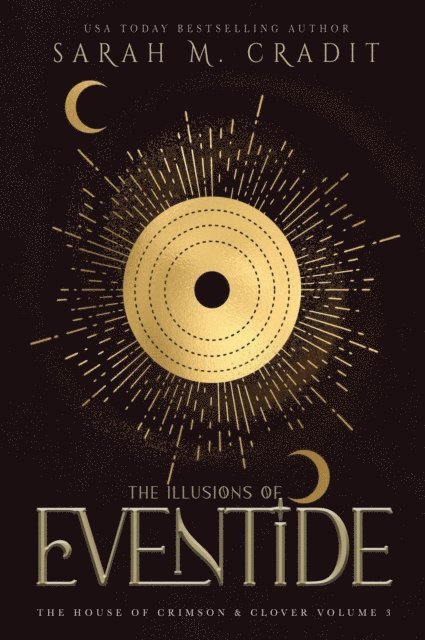 Sarah M. Cradit - Illusions of Eventide, E-bok. Tillgänglighet: Lägg i varukorg
