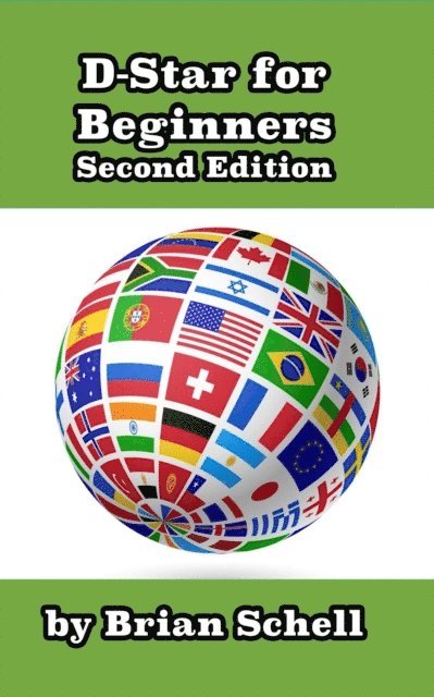 Brian Schell - D-Star For Beginners (2nd Edition), E-bok