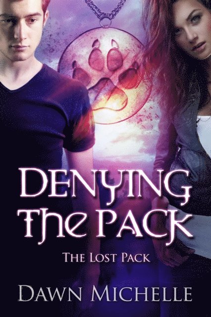 Dawn Michelle - Denying the Pack, E-bok