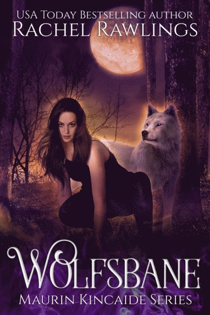 Rachel Rawlings - Wolfsbane, E-bok. Tillgänglighet: Lägg i varukorg