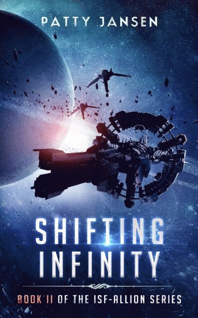Patty Jansen - Shifting Infinity, E-bok