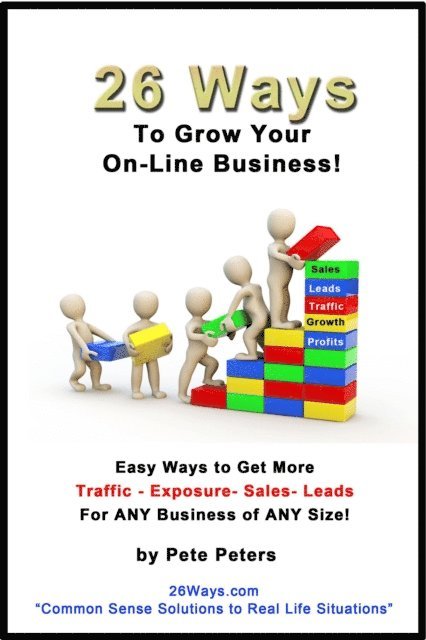 Peter Peters - 26 Ways to Grow Your Online Business, E-bok