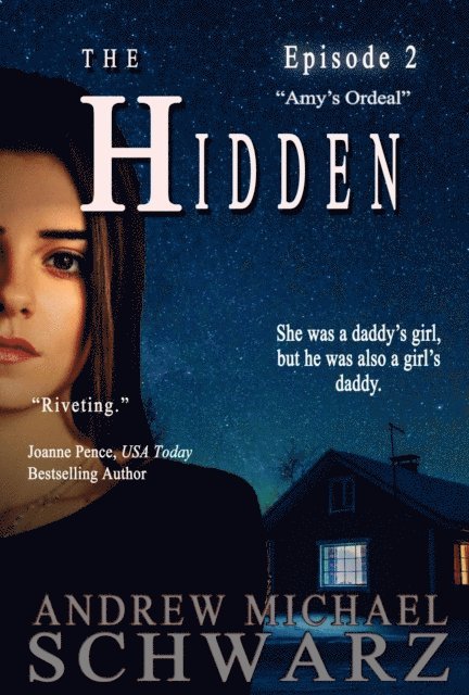 Andrew Michael Schwarz - Hidden: Amy's Ordeal, E-bok. Tillgänglighet: Lägg i varukorg