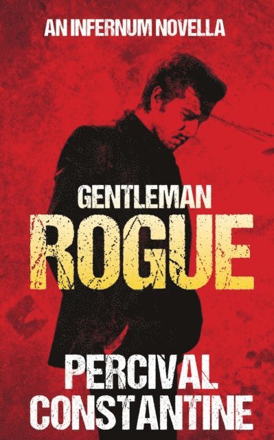Percival Constantine - Gentleman Rogue, E-bok