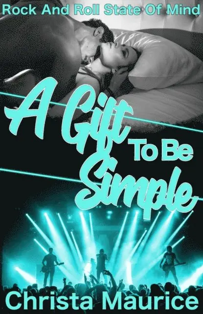Christa Maurice - Gift To Be Simple, E-bok. Tillgänglighet: Lägg i varukorg