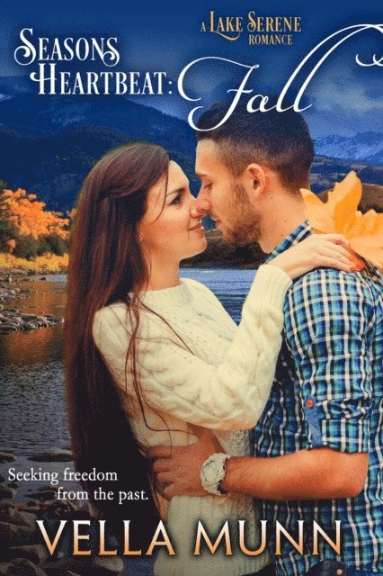 Vella Munn - Seasons Heartbeat: Fall, E-bok