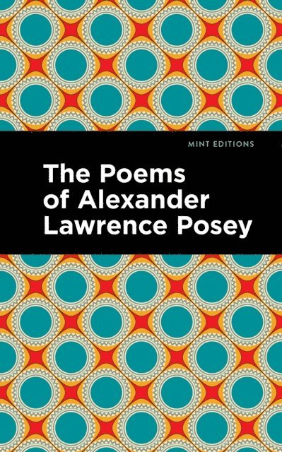 Alexander Lawrence Posey - Poems of Alexander Lawrence Posey, E-bok