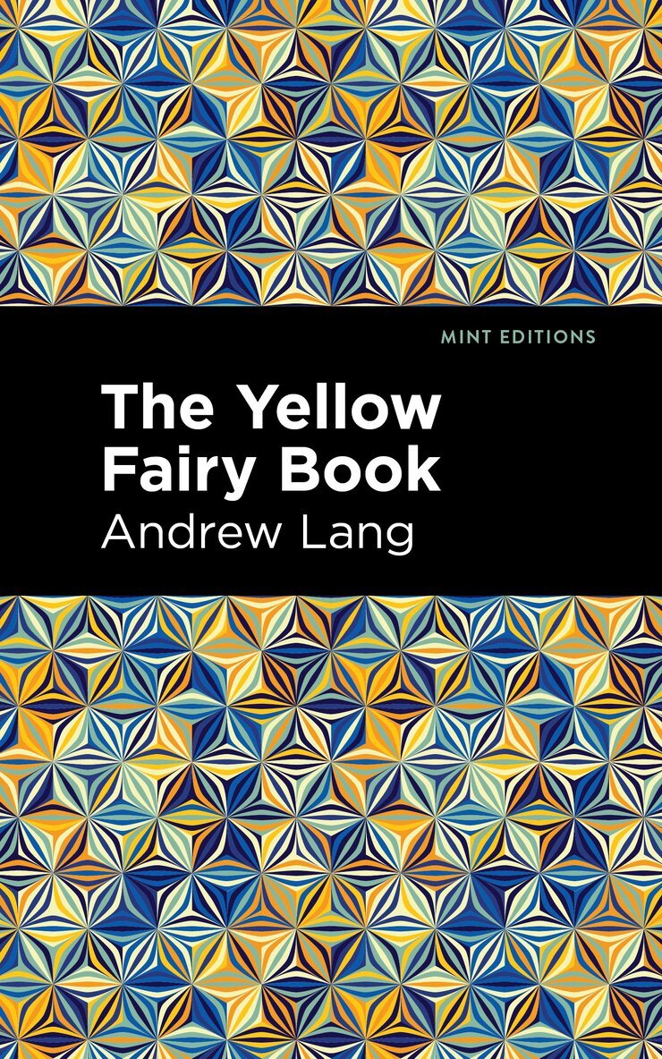 Andrew Lang - Yellow Fairy Book, Inbunden