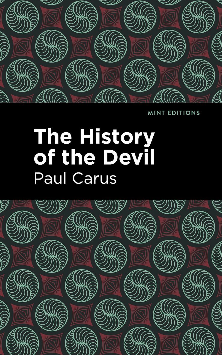 Paul Carus - History of the Devil, Inbunden