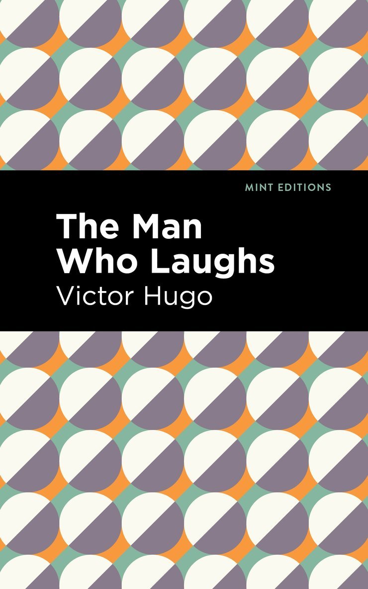 Victor Hugo - Man Who Laughs, Inbunden