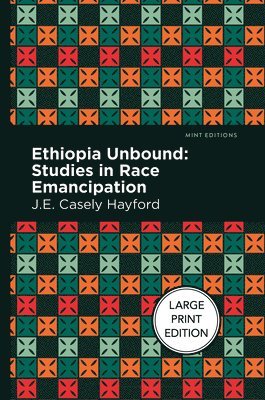 J.E. Casley Hayford - Ethiopia Unbound, Häftad