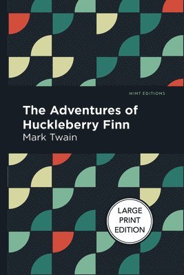 Mark Twain - Adventures Of Huckleberry Finn, Häftad