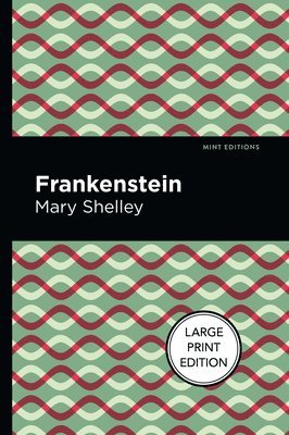 Mary Shelley - Frankenstein, Häftad. Tillgänglighet: Lägg i varukorg
