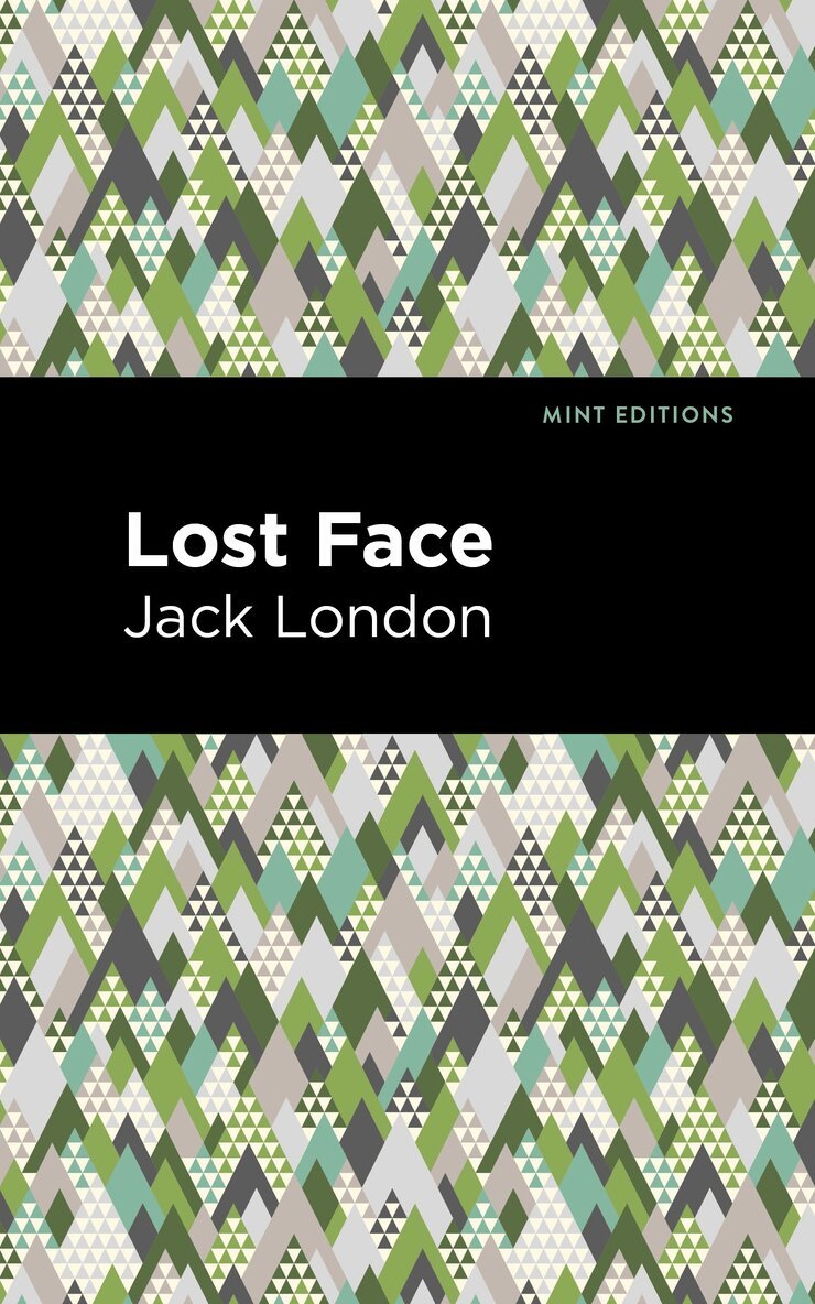 Jack London - Lost Face, Inbunden