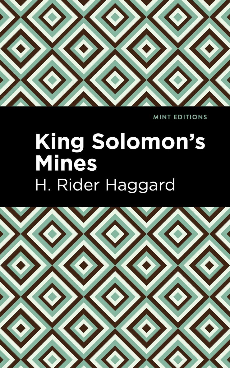 H. Rider Haggard - King Solomon's Mines, Inbunden