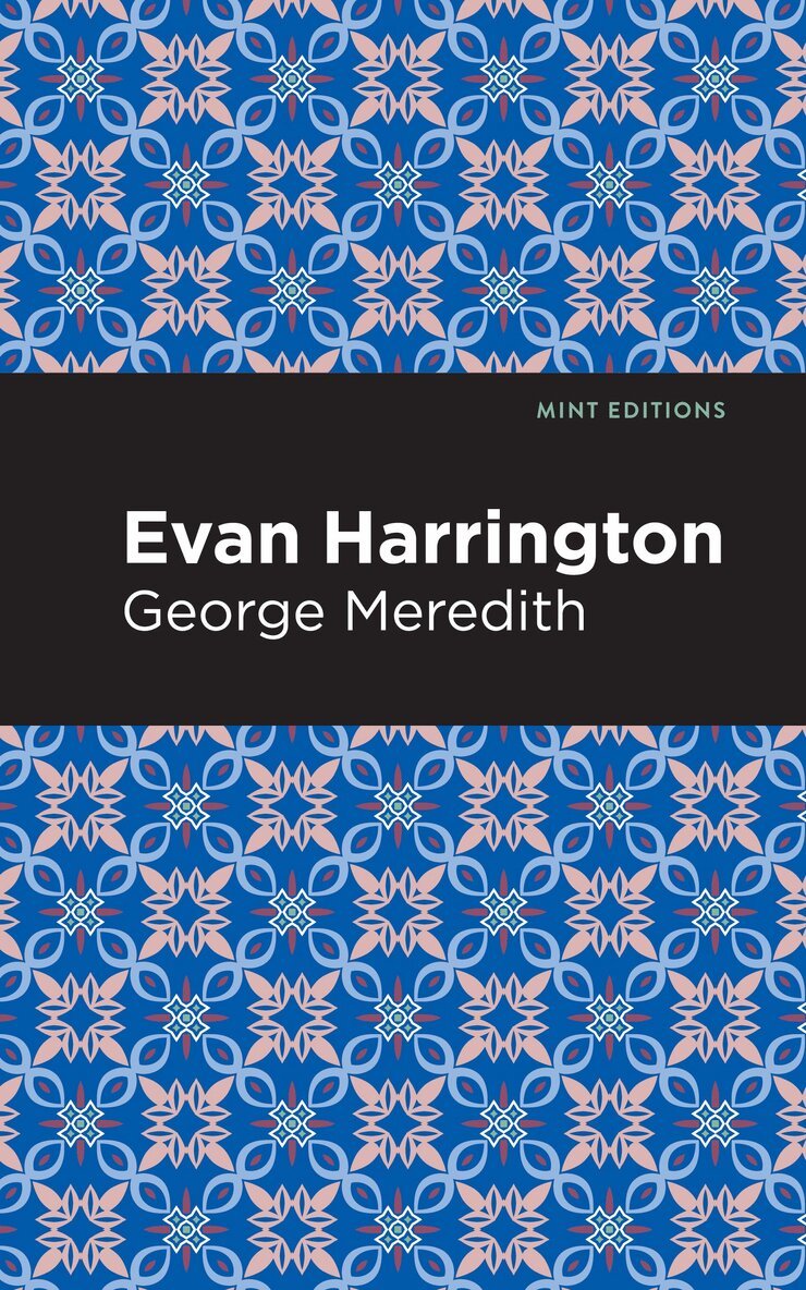 George Meredith - Evan Harrington, Inbunden