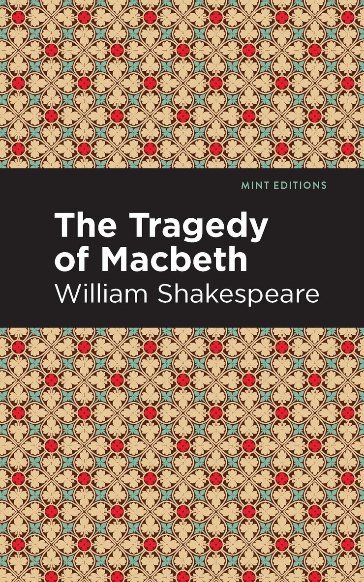 William Shakespeare - Tragedy of Macbeth, Inbunden