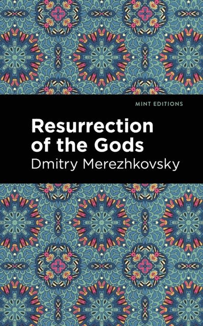 Dmitry Merezhkovsky - Resurrection of the Gods, E-bok. Tillgänglighet: Lägg i varukorg