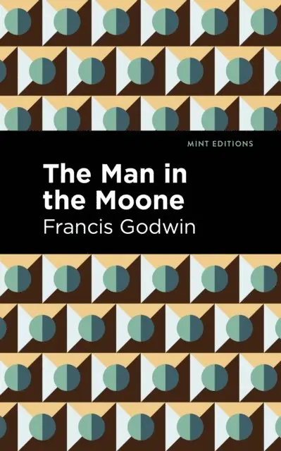 Francis Godwin - Man in the Moone, E-bok. Tillgänglighet: Lägg i varukorg