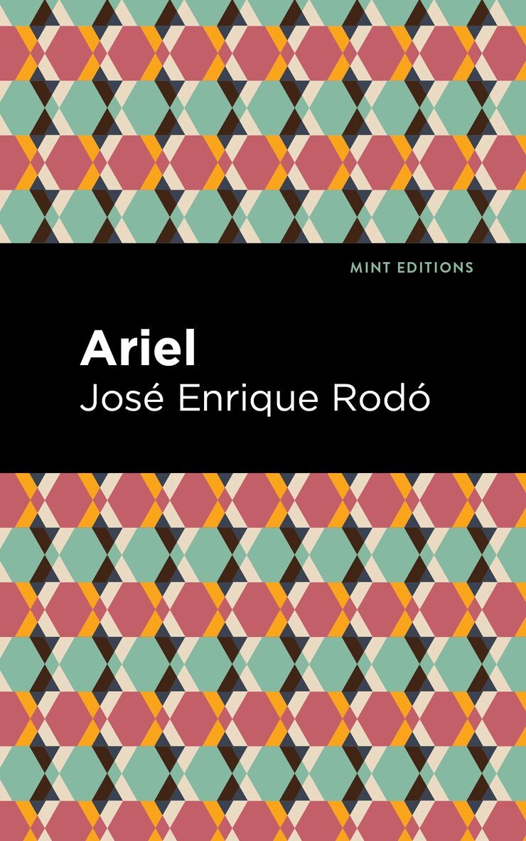 José Enrique Rodó - Ariel, Häftad