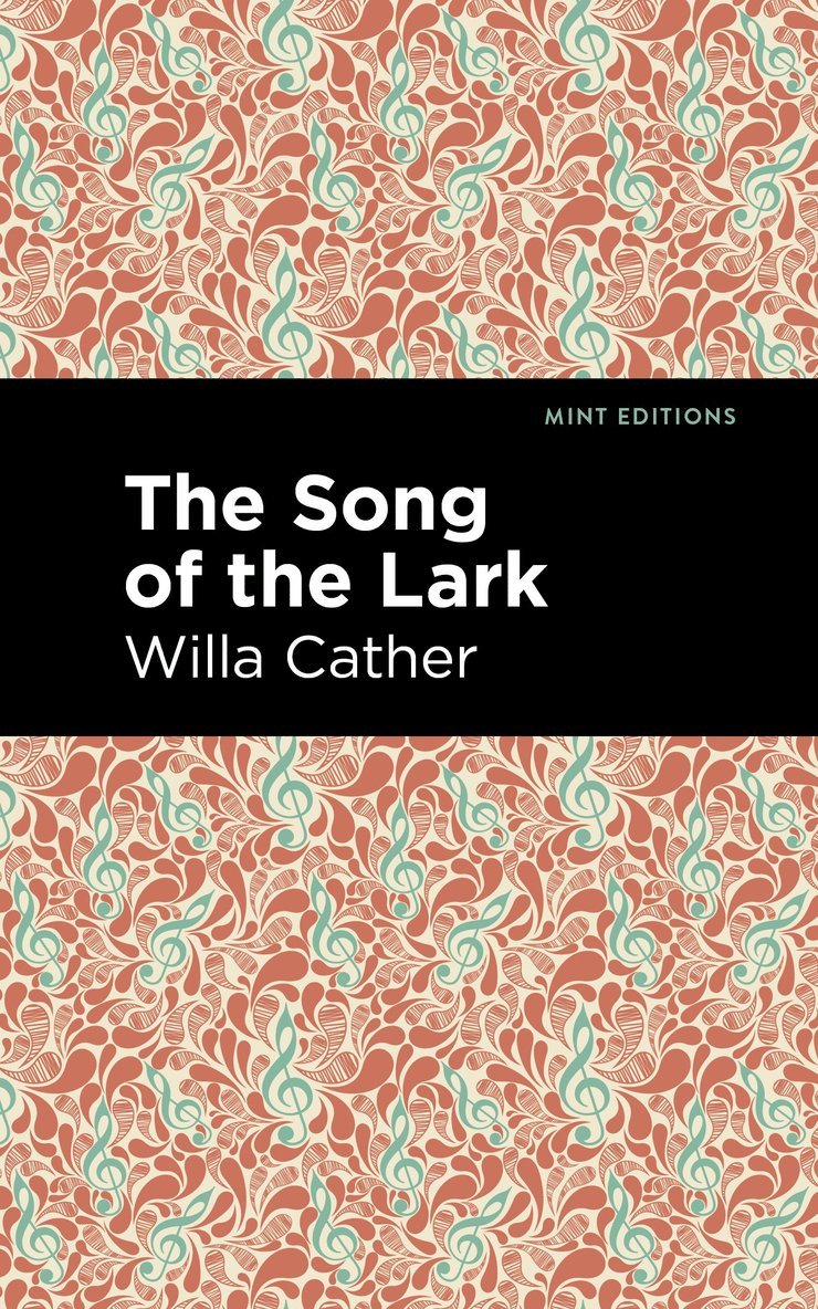 Willa Cather - Song of the Lark, Inbunden