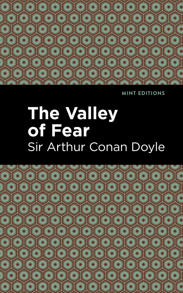 Arthur Conan Doyle - Valley of Fear, Inbunden