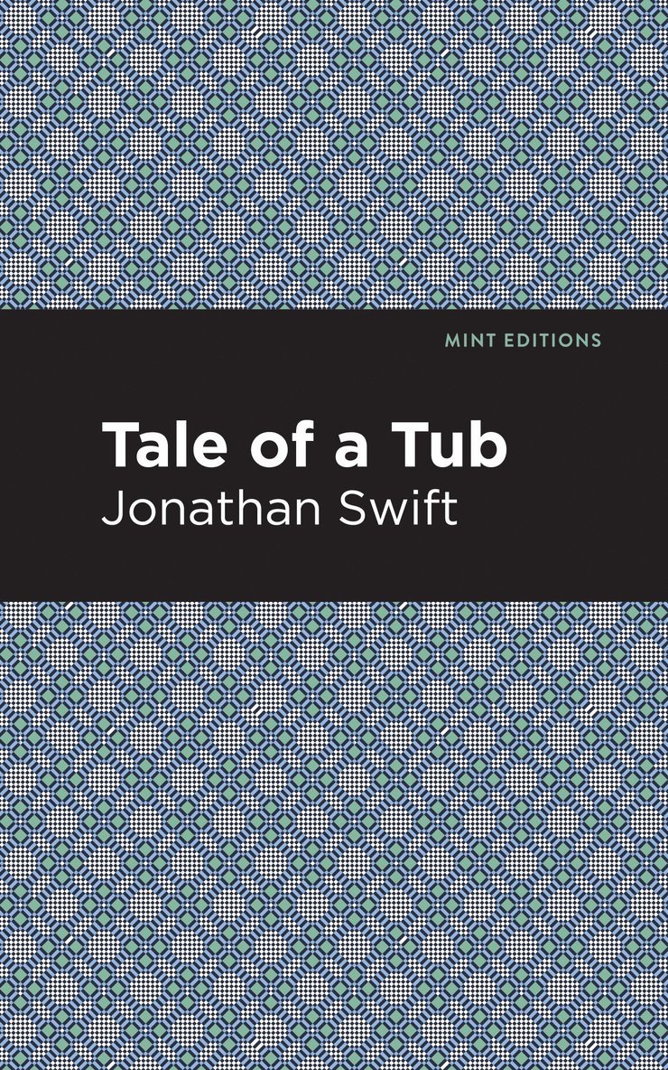 Jonathan Swift - Tale of a Tub, Inbunden