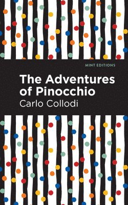 Carlo Collodi - Adventures of Pinocchio, Inbunden