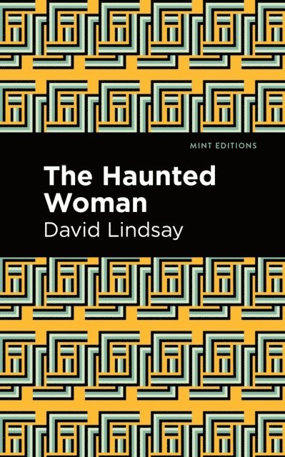 David Lindsay - Haunted Woman, E-bok