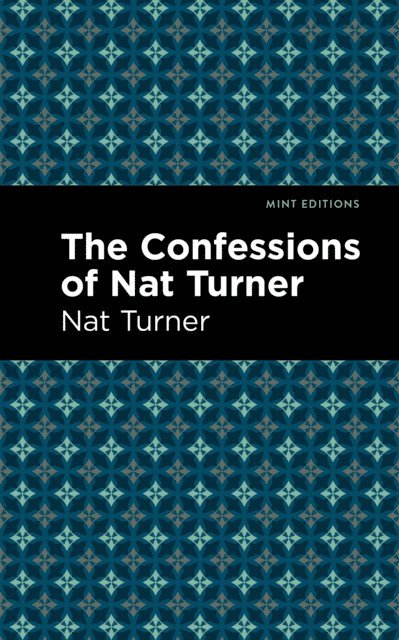 Nat Turner - Confessions of Nat Turner, E-bok. Tillgänglighet: Lägg i varukorg