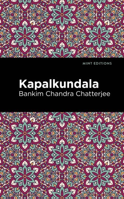 Bankim Chandra Chatterjee - Kapalkundala, E-bok. Tillgänglighet: Lägg i varukorg