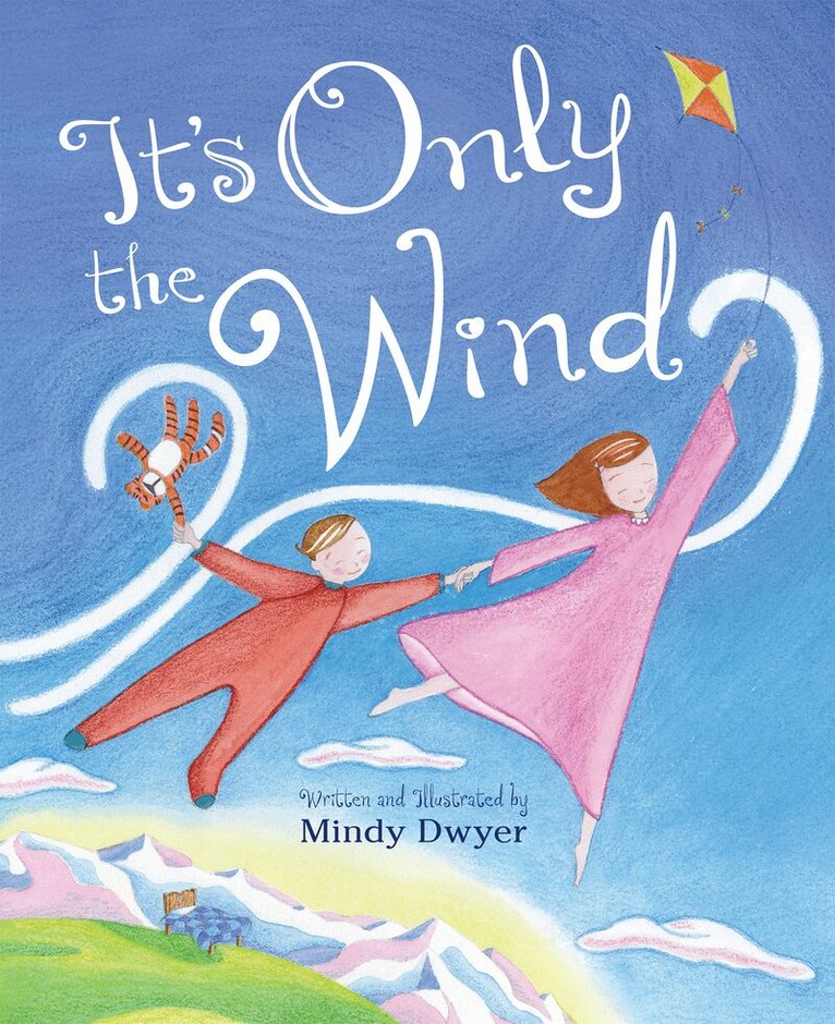Mindy Dwyer - It's Only the Wind, Inbunden. Tillgänglighet: Lägg i varukorg